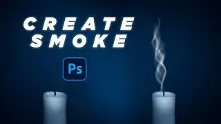 Create SMOKE Effect in Photoshop - Adobe Photoshop Tutorial