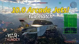 10.0 Arcade Jet Match #warthunder