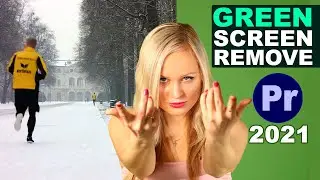 Perfect Green Screen Remove & Add Background Video in Premiere Pro 2021