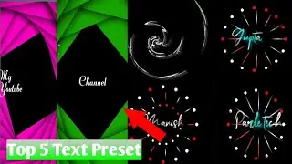 Top 5 Alight Motion Text Animation Presets || Text Preset Alight Motion || Text Preset