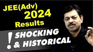 JEE Advanced 2024 Result : Scores are Shocking | Rank vs Marks Cut off