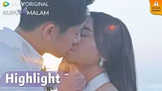 WeTV Original Kupu Malam | Highlight EP07 Pertunangan Tanpa Restu Orang Tua