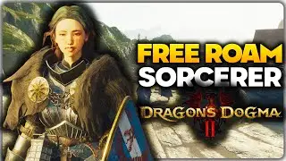 Dragons Dogma 2 MAXED Out Sorcerer Vocation Free Roam