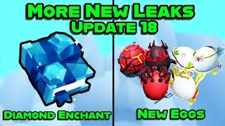 💎 DIAMOND ENCHANT, A BUNCH OF NEW EGGS, AND MORE - UPDATE 18 NEW LEAKS IN PET SIMULATOR 99