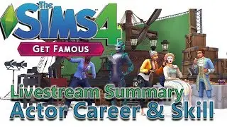 Sims 4 Actor Career News  & Get Famous Livestream Summary