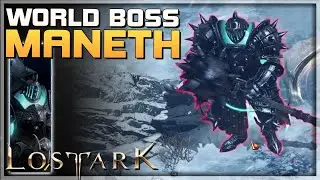 MANETH - Location: Icewing Heights - Field World Boss - LOST ARK - PC F2P MMORPG Gameplay Guide