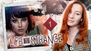 Эпизод 1 Хризалинда | Эпизод 2 Вне времени 💚 Life is Strange 💚  Прохождение на русском