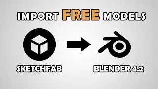 Sketchfab to Blender 4.2 Workflow (Tutorial)