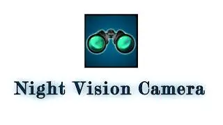 Обзор Night Vision Camera для Андроид