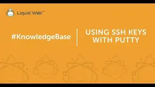 Using SSH Keys with PuTTY