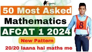 50 Expected Maths Question for AFCAT 1 2024. AFCAT 2024 MATHS.