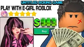 i Hired An E-GIRL To Play With Me in Roblox Untitled Boxing Game..