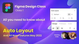 All Figma Auto layout Features with Solid Examples | Figma Design Class series (2022)