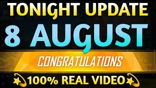 Tonight Update 8 August 2024 | aaj Raat kya aaega free fire mein Tonight Update | New Event Tonight