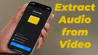 How to Extract Audio from Video on iPhone