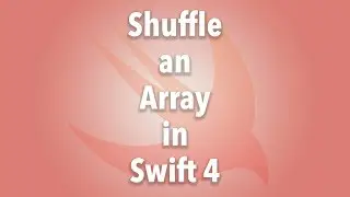 Shuffle an Array in Swift 4