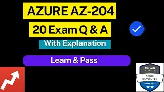 AZ-204 Exam Questions | Real Exam Questions and Expert Insights | Pass AZ-204