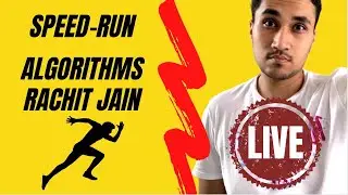 🔴 #9 SpeedRun Again - Solving Data Structures and Algorithmic Problems || Rachit Jain