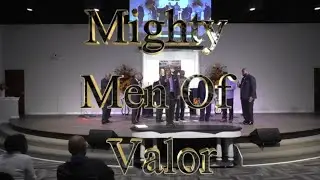 Mighty Men Of Valor Hide Behind The Mountain