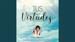 Tus Virtudes