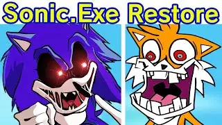 Friday Night Funkin' VS SONIC.EXE 3.0 Restored FULL WEEK | 4.0 FANMADE UPDATE (FNF Mod/Encore/Tails)