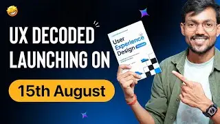 My Book 'UX Decoded' is launching on 15th August | UI UX Design