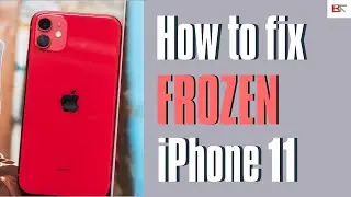 How to Fix Frozen iPhone 11 | Unfreeze iPhone 11 When Screen Freezes & Won't Turn Off or On