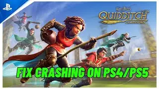 How To Fix Harry Potter: Quidditch Champions Crashing at Startup or Crashes on PS4/PS5