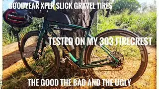 Goodyear XPLR slick Gravel Tires just the perfect way? 