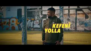 Fuat - Kefeni Yolla (Official Video)