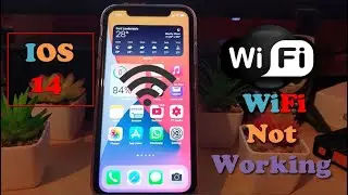 IOS 14 WiFi Not Working Fix