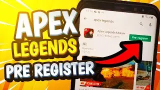 How To Pre Register Apex Legends Mobile Any Country Method