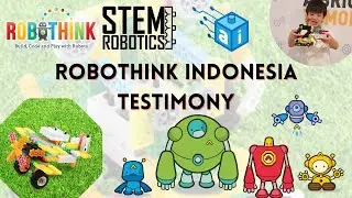 RoboThink Indonesia Testimony | Inspiring STEM Education for Kids