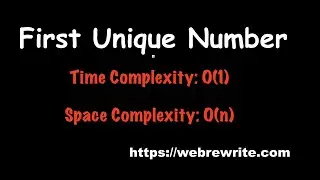 First Unique Number (LeetCode 30 Day Challenge) | Programming Tutorials