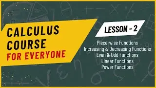 Calculus Lecture | Introduction to Calculus Functions | Introduction to Functions Calculus