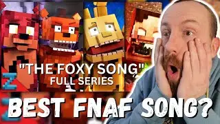 BEST FNAF SONG? The Foxy Song Full Series (REACTION!) Minecraft FNAF Animation Music Video