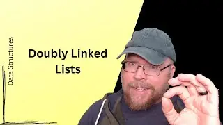 Doubly Linked lists Tutorial #4: inserting a new node into the list (updated)