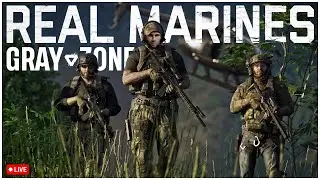 LIVE - GRAY ZONE WARFARE - LATE GAME MISSIONS