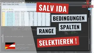 SALV IDA - Bedingungen, Ranges verwenden - Spalten Selektieren [deutsch]