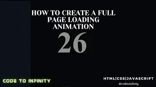HOW TO CREATE A FULL PAGE LOADING ANIMATION | HTML, CSS, JAVASCRIPT With Source Code