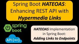 HATEOAS Implementation in Spring Boot: Adding Links to Endpoints | HATEOAS in RESTful Web Services