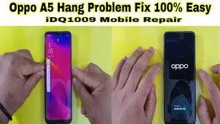 Oppo A5 Hang Problem Fix 100% Easy Idq1009.official