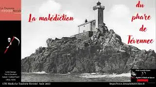 La malédiction du Phare de Tévennec #reportage #documentaire