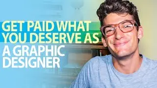 How to Get Paid What You Deserve as a Graphic Designer