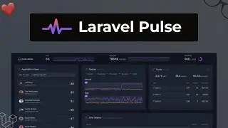 Laravel Pulse - Insights and Application Performance