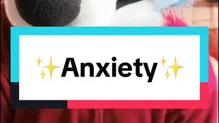 ✨Anxiety✨