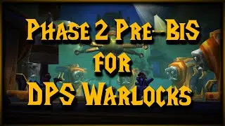 Phase 2 Pre-BiS for DPS Warlocks - With a TON of options per slot - Spec/Runes included