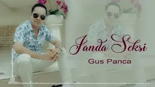 Janda Seksi-Gus Panca -video lirik