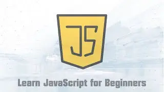 Learn JavaScript for Beginners (Part 1/2)