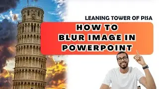 How To Blur Image In Powerpoint 